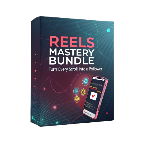 Reels Mastery Bundle